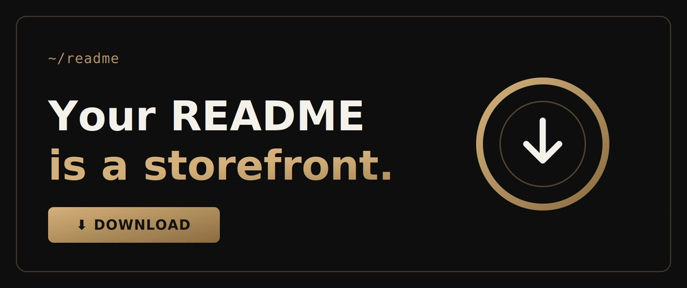 Your GitHub README Isn't a Profile. It's a Storefront. (Here Are the 5 Rules I Used